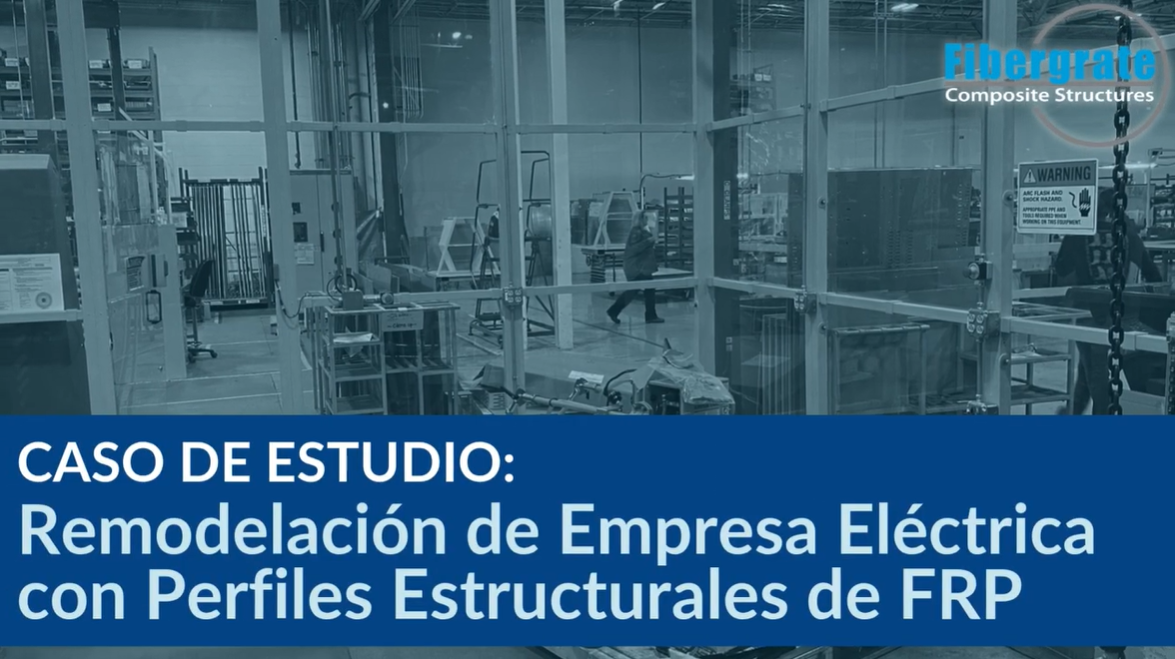 Remodelación de Empresa Eléctrica con Perfiles Estructurales de FRP