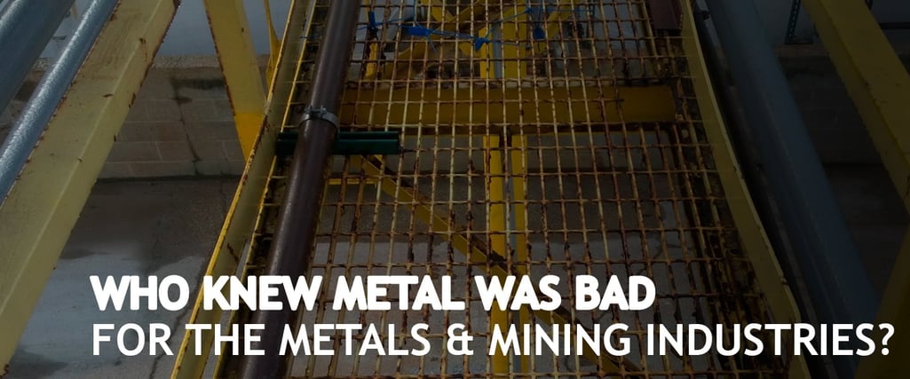 BLOG_TITLE_IMAGE_-_Metal_Was_Bad_for_the_Metals_and_Mining.jpg