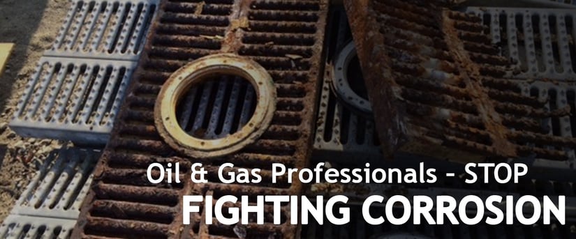 Oil-and-Gas-Professionals-STOP-FIGHTING-CORROSION.jpg