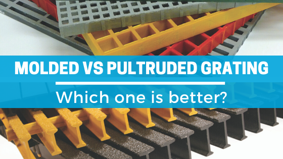 Molded-vs-Pultruded-Grating-Blog-Banner-NEW